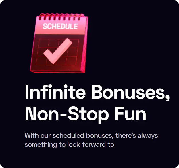 infinite bonuses